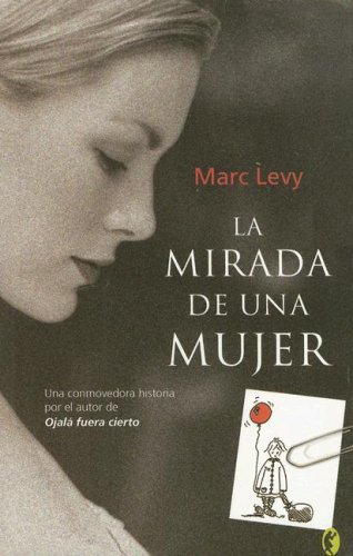 Beispielbild fr LA MIRADA DE UNA MUJER (Spanish Edition) zum Verkauf von Books From California