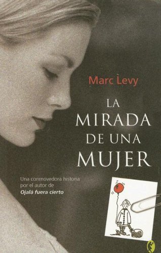 Stock image for LA MIRADA DE UNA MUJER (Spanish Edition) for sale by Books From California