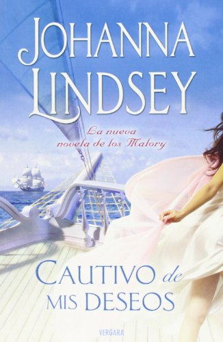 Beispielbild fr Cautivo de Mis Deseos: la Nueva Novela de los Malory: 00000 zum Verkauf von Hamelyn