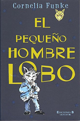 9788466630511: El Pequeo Hombre Lobo / The Small Werewolf