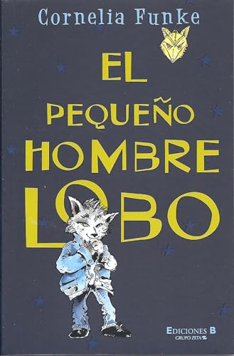 9788466630511: El pequeo hombre lobo / The Small Werewolf (Spanish Edition)