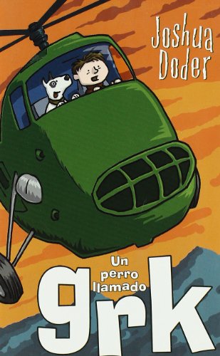 Stock image for Un perro llamado GRK for sale by Better World Books Ltd