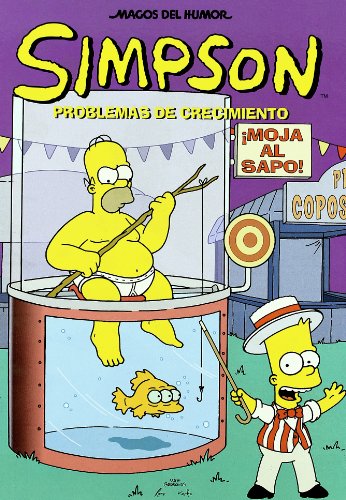 Stock image for Problemas De Crecimiento (magos Del Humor Simpson) for sale by RecicLibros