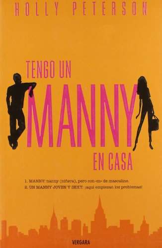 9788466631747: Tengo un manny en casa/ The Manny