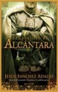9788466631877: El caballero de Alcantara/ The Gentleman of Alcantara
