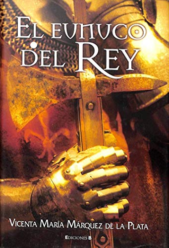 Beispielbild fr El eunuco del rey zum Verkauf von LibroUsado | TikBooks