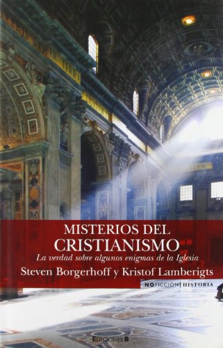 9788466631969: MISTERIOS DEL CRISTIANISMO (NoFiccin/Historia)