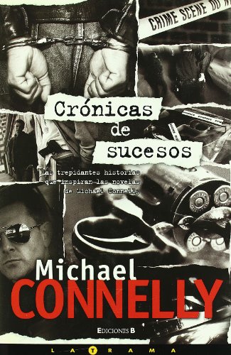 Stock image for Cronicas de Sucesos = Crime Beat for sale by ThriftBooks-Atlanta