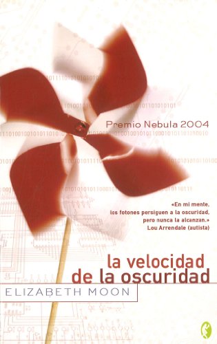 Beispielbild fr La Velocidad de la Oscuridad: Premio Nebula 2004 zum Verkauf von Hamelyn