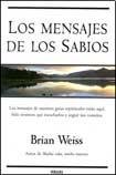 Los mensajes de los sabios - WEISS, Brian