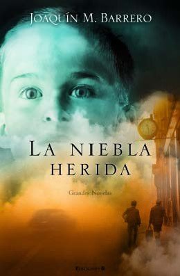 9788466633482: LA NIEBLA HERIDA (GRANDES NOVELAS)