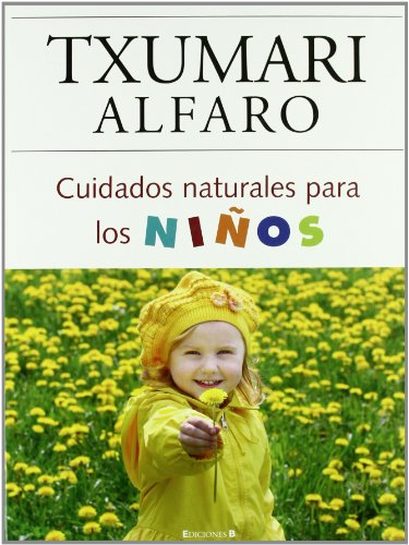 Stock image for Cuidados naturales para los ninos (Spanish Edition) for sale by Ergodebooks