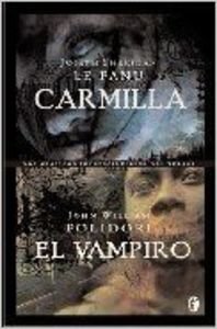 Stock image for Carmilla + el vampiro for sale by Iridium_Books