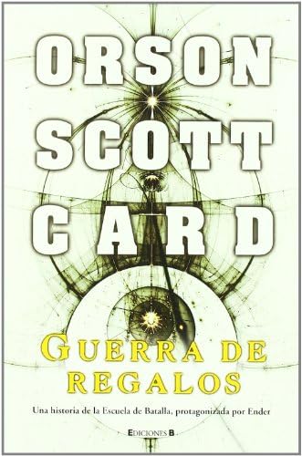 Guerra de regalos/ A War of Gift (Spanish Edition) (9788466636360) by Card, Orson Scott