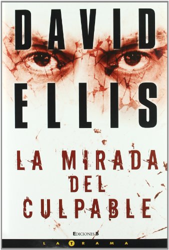 LA MIRADA DEL CULPABLE (Spanish Edition) (9788466636803) by Ellis, David