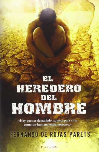 Beispielbild fr EL HEREDERO DEL HOMBRE (GRANDES NOVELAS, Band 0) zum Verkauf von medimops