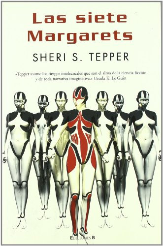 LAS SIETE MARGARETS (Spanish Edition) (9788466637824) by Tepper, Sheri S.