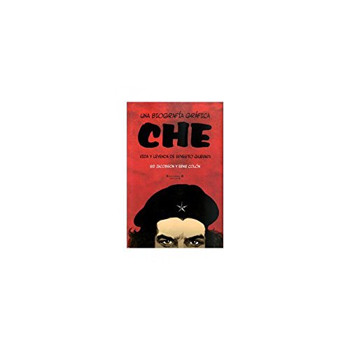 Beispielbild fr Che una Biografia Grafica: Vida y Leyenda de Ernesto Guevara = A Graphic Biography zum Verkauf von ThriftBooks-Atlanta