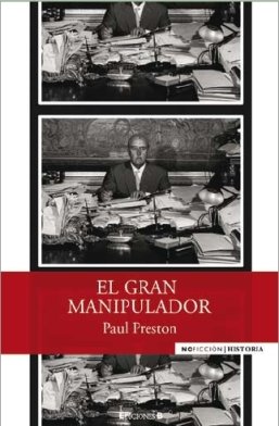 Stock image for El gran manipulador/ The Great Manipulator: La Mentira Cotidiana De Franco for sale by WorldofBooks