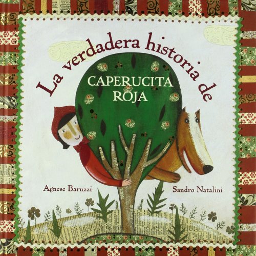 Imagen de archivo de La verdadera historia de Caperucita Roja (VOLUMENES SINGULARES) a la venta por medimops