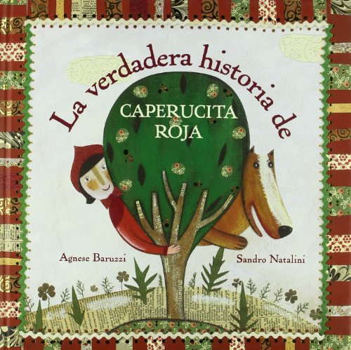 Stock image for La verdadera historia de Caperucita Roja (VOLUMENES SINGULARES) for sale by medimops