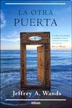 Stock image for OTRA PUERTA, LA for sale by Iridium_Books