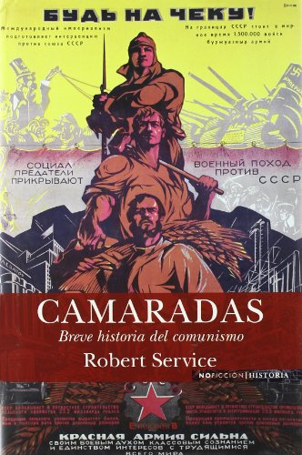 Imagen de archivo de camaradas breve historia del comunismo service robert a la venta por DMBeeBookstore