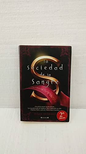 La Sociedad de la Sangre - Susan Hubbard, MARIA DOLORE GALLART IGLESIAS