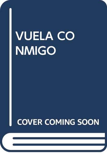 Stock image for VUELA CONMIGO for sale by Bookmans