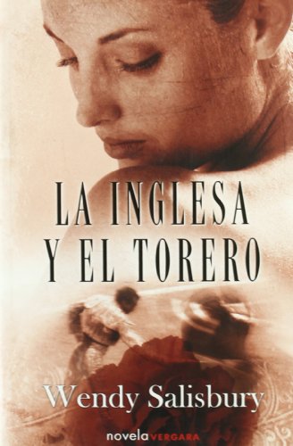 Stock image for La Inglesa Y El Torero for sale by Libros Antuano