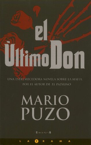 EL ULTIMO DON: (NUEVA EDICION) (9788466643214) by Puzo, Mario