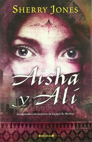 9788466643801: Aisha y Ali / Aisha and Ali: La Espada De Medina / the Sword of Medina