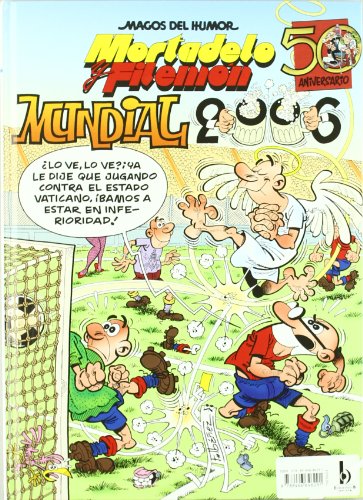 Beispielbild fr Mortadelo y Filemn. Mundial 2010 (Magos del Humor 137) zum Verkauf von Ammareal