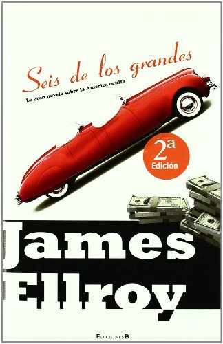 Seis de los grandes - Ellroy, James