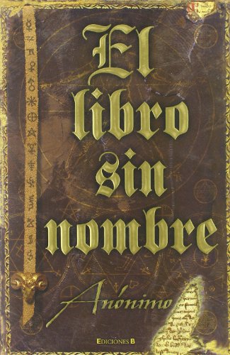 EL LIBRO SIN NOMBRE - ANÓNIMO