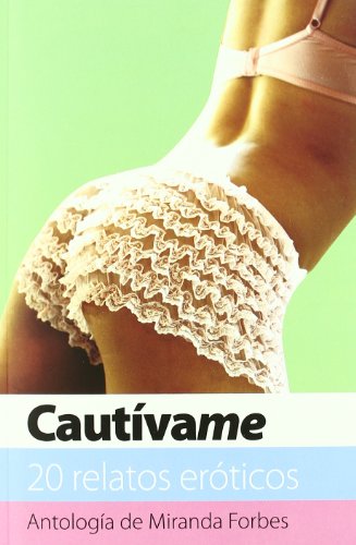 9788466644709: Cautvame / Seriously Sexy