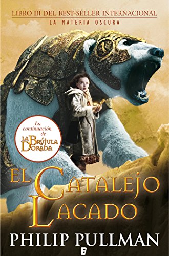 9788466645812: La Brjula Dorada. El Catalejo lacado, La Materia Oscura III (Spanish Edition)