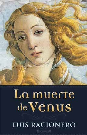 Imagen de archivo de La Muerte de Venus a la venta por ThriftBooks-Dallas