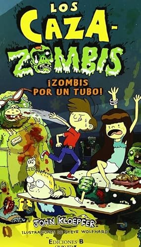 Beispielbild fr Zombis por un tubo! / Undead Ahead (Los Caza Zombies / the Zombie Chasers) zum Verkauf von medimops