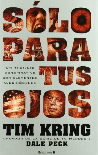 SÃ³lo para tus ojos (Spanish Edition) (9788466646628) by Peck, Dale; Kring, Tim