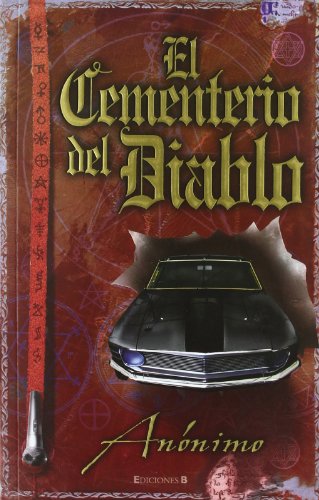 Imagen de archivo de El cementerio del diablo / The Devil's Graveyard (Spanish Edition) a la venta por Iridium_Books