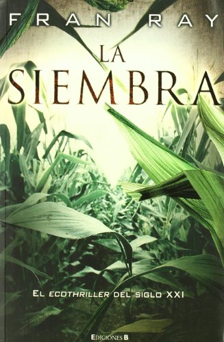 Stock image for La siembra (La Trama) for sale by medimops