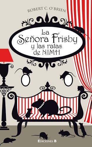 9788466646741: LA SEORA FRISBY Y LAS RATAS DE NIMH (Escritura desatada)