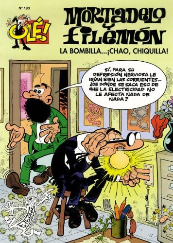 9788466646970: La bombilla... chao, chiquilla! (Ol! Mortadelo 193)