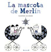 Stock image for LA MASCOTA DE MERLIN for sale by medimops
