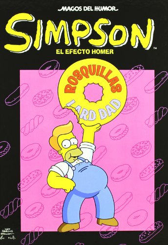 El efecto Homer (Magos del Humor Simpson 32) (9788466647120) by Groening, Matt