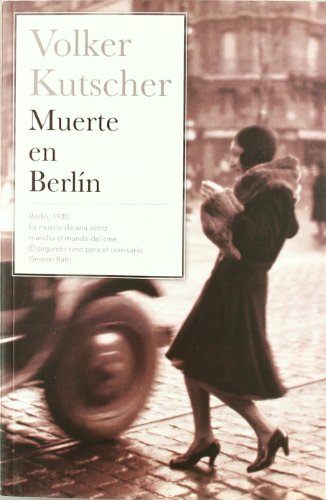 Imagen de archivo de Muerte en Berln (Detective Gereon Rath 2) a la venta por El Pergam Vell