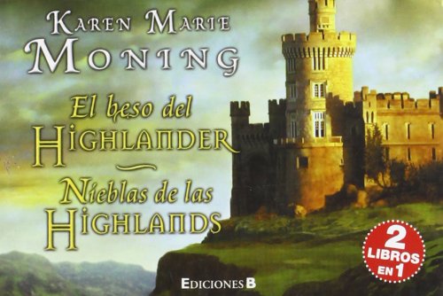 9788466648103: El beso del Highlander + Nieblas de las Highlands