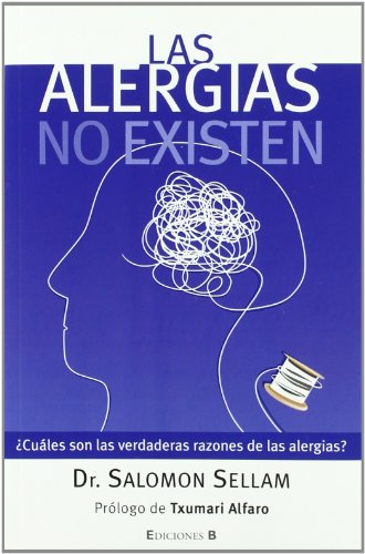 Imagen de archivo de Las alergias no existen a la venta por Iridium_Books