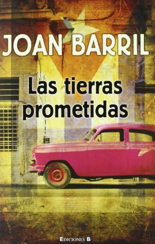 Stock image for Las tierras prometidas for sale by Green Libros